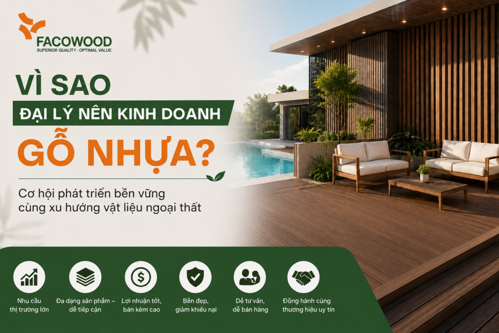 Vì sao nên chọn kinh doanh gỗ nhựa?